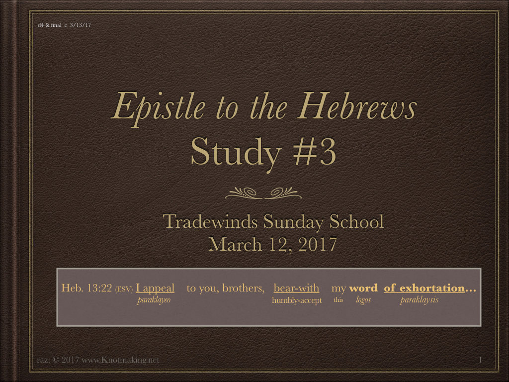 Hebrews Study #3, d4 final c.001